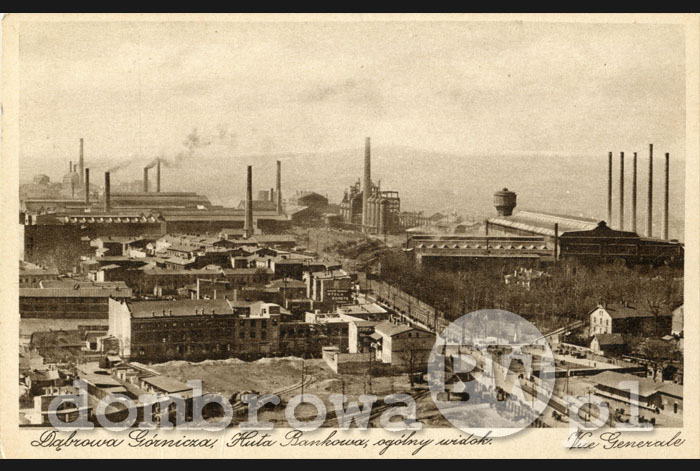 1930 r. Dąbrowa Górnicza - Huta Bankowa, ogólny widok / Vue Generale (Radzikowski)