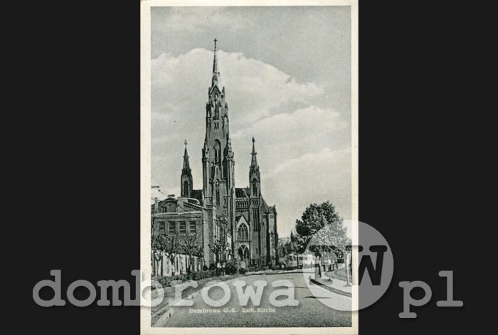 1940 r. Dombrowa O.-S. - Kath. Kirche (5)(Tilgner)