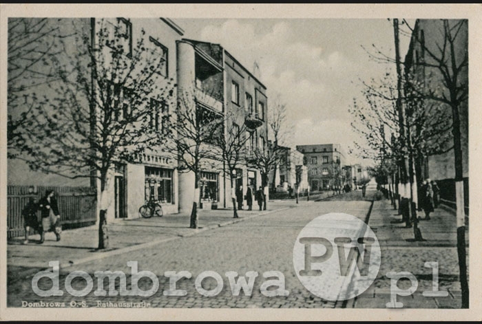 1940 r. Dombrowa O.-S. - Rathausstraße (1)(Tilgner)